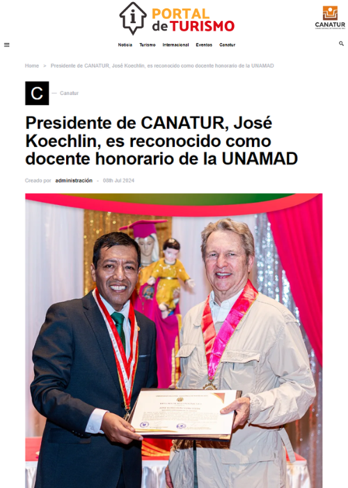 PRESIDENTE DE CANATUR, JOSÉ KOECHLIN, ES RECONOCIDO COMO DOCENTE HONORARIO DE LA UNAMAD – PORTAL DE TURISMO – 07.24