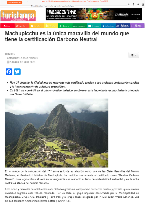 MACHUPICCHU ES LA ÚNICA MARAVILLA DEL MUNDO QUE TIENE LA CERTIFICACIÓN CARBONO NEUTRAL – TURISTA MPA – 07.24