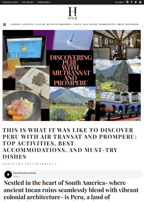 HOLR MAGAZINE – THIS IS WHAT IT WAS LIKE TO DISCOVER PERU WITH AIR TRANSAT AND PROMPERU – 05.24