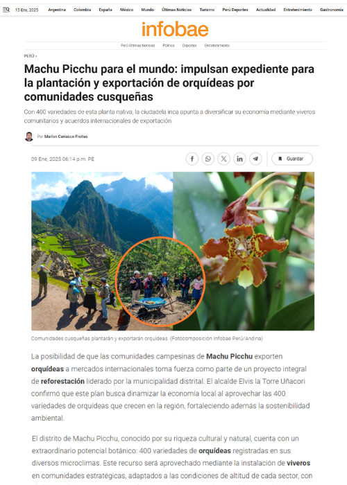 MACHU PICCHU PARA EL MUNDO: IMPULSAN EXPEDIENTE PARA LA PLANTACIÓN Y EXPORTACIÓN DE ORQUÍDEAS POR COMUNIDADES CUSQUEÑAS – INFOBAE – 01.25